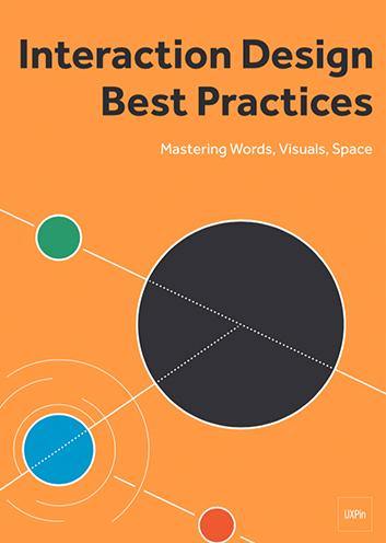 Interaction Design Best Practices: Volume 1 - Mirror Shen